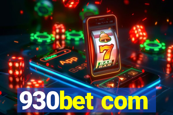 930bet com